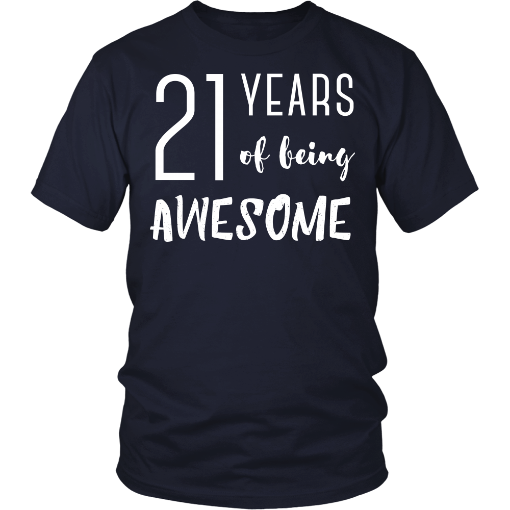 21st birthday T-shirt, hoodie and tank top. 21st birthday funny gift i ...