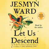 Let Us Descend- A Novel (Oprah's book club 2023) audiobook