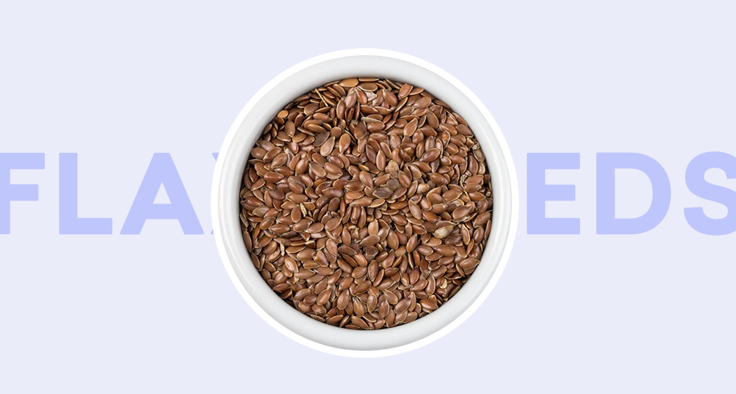flaxseeds are a great food for hair