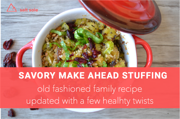 Savory Make Ahead Stuffing - this savory potato stuffing recipe is an old fashioned family recipe, updated with a few healthy twists