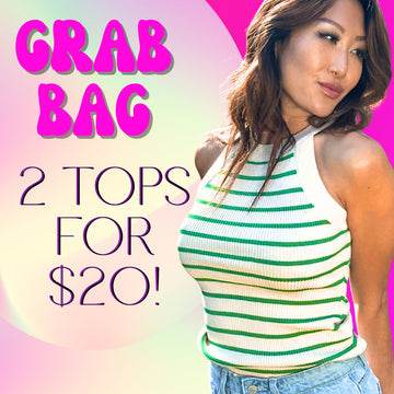 Two Tops for $20 Grab Bag