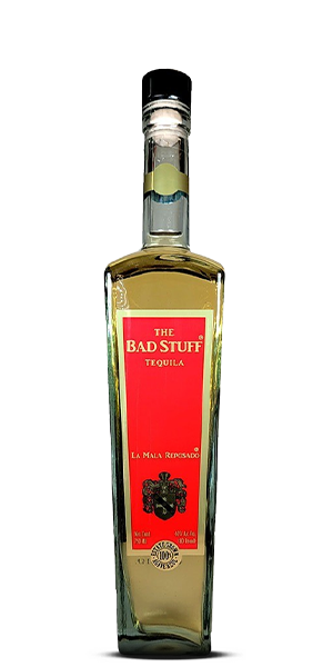 The Bad Stuff La Mala Reposado Tequila