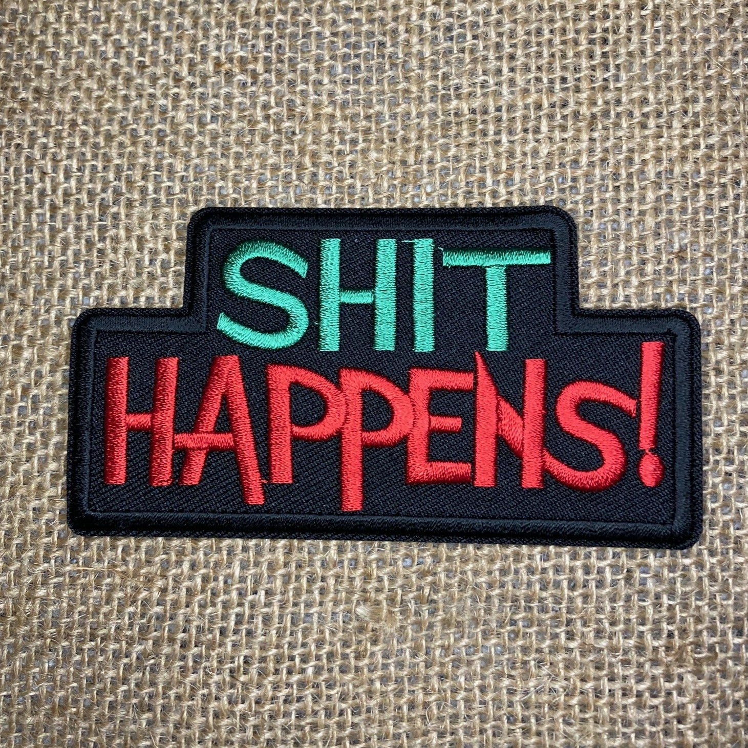 SHIT HAPPENS PATCH