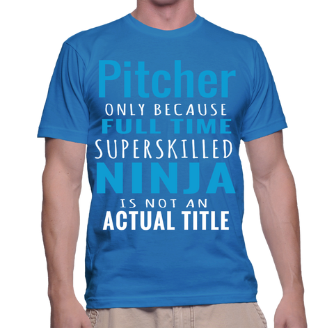 pitcher only shirt