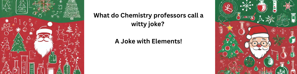 Christmas Chemistry Joke #28