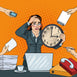 stock-vector-stressed-pop-art-business-woman-with-big-clock-at-deadline-multi-tasking-office-work-vector-496511848.jpg__PID:badf12fc-30d1-44e7-8e7a-2890286a0bb8