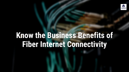 Benefits of Fiber Internet Connectivity