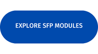 Explore SFP Modules