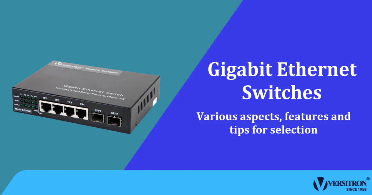 Gigabit Switches - Selection Guide Fast Gigabit Network Switches
