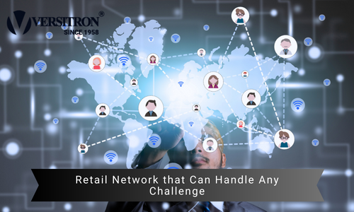 Retail Network that Can Handle Any Challenge