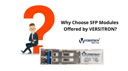 SFP modules by Versitron