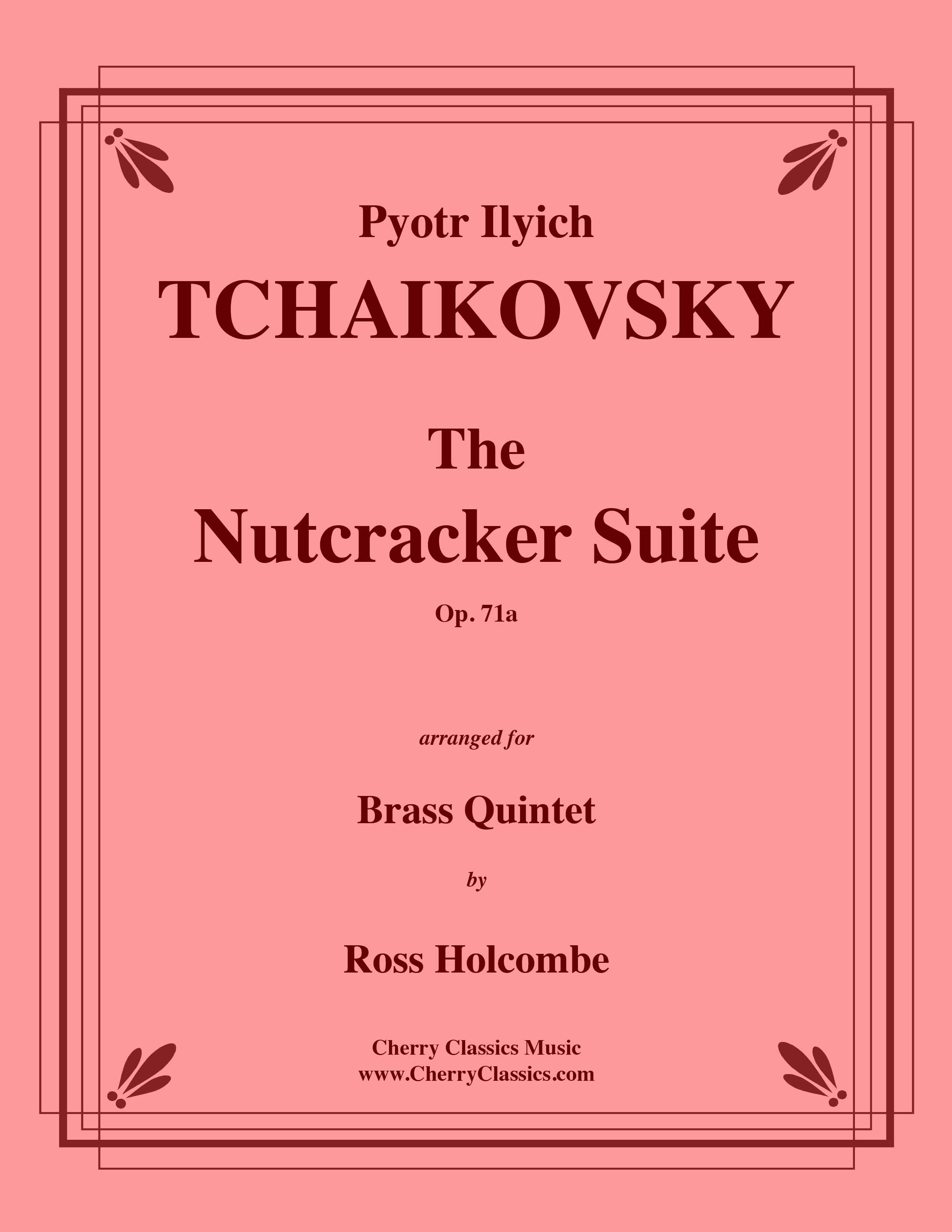 Tchaikovsky　Brass　–　Classics　Cherry　Suite　Music　for　Quintet　The　Nutcracker
