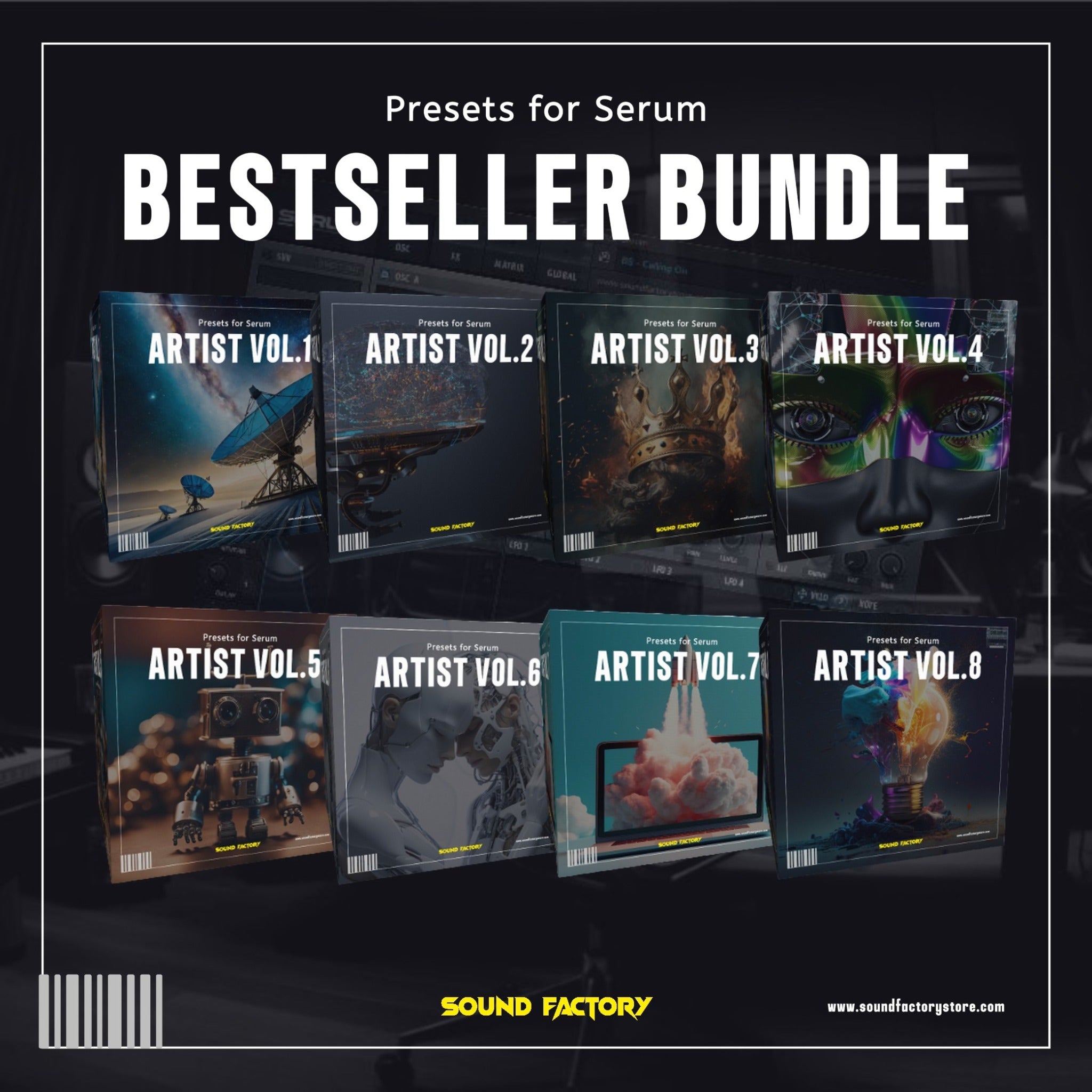 Artist Soundbank Vol.7 for Serum - 70 Serum Presets – Sound Factory