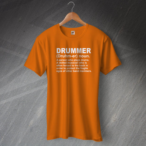 Drummer Meaning T-Shirt