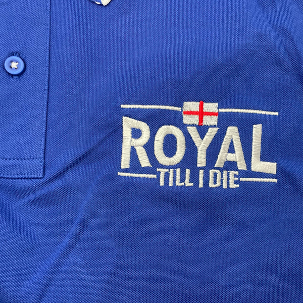 Royal Till I Die Polo Shirt | Embroidered Reading Football Tops ...