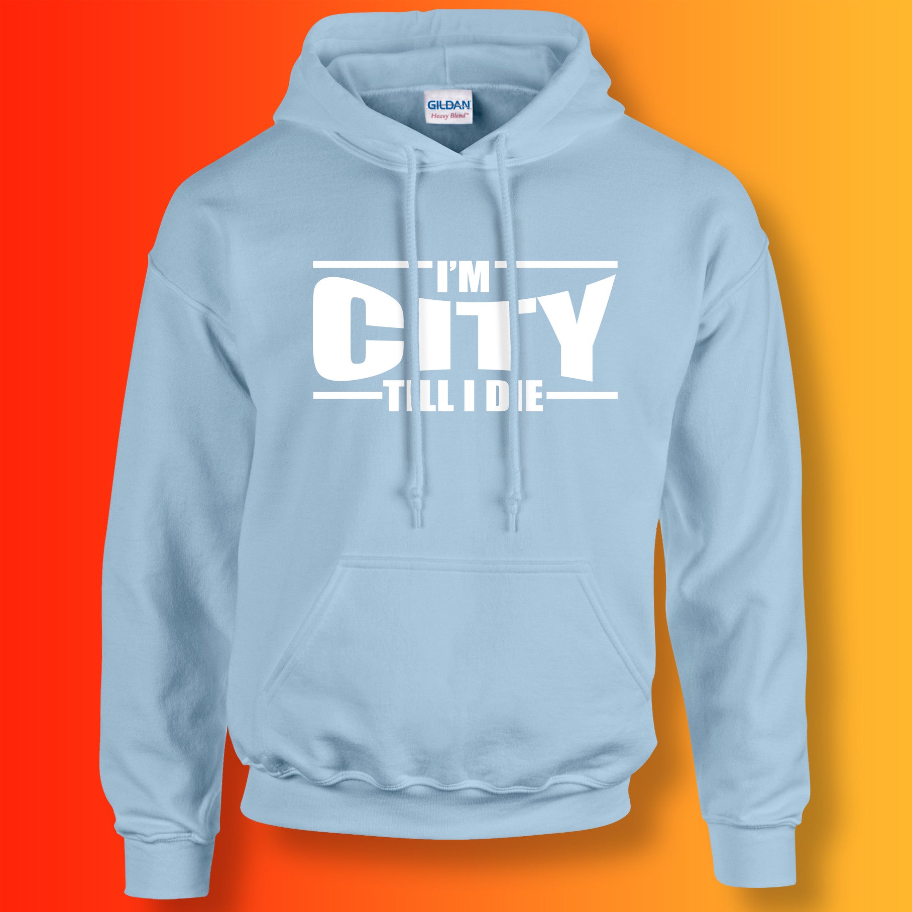 I'm City Till I Die Hoodie for Sale | Buy Premier League Clothing ...