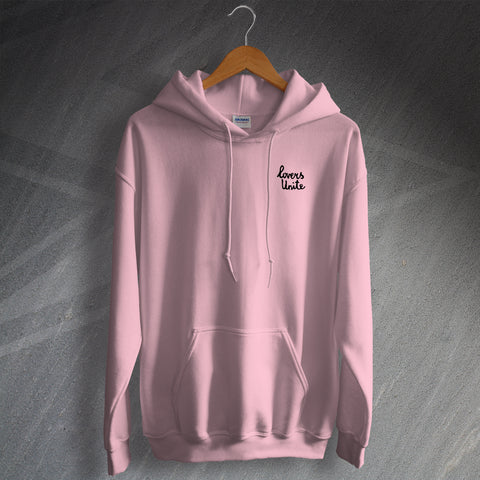 Lovers Unite Hoodie | Embroidered Womens Hoodies for Sale – Sloganite.com