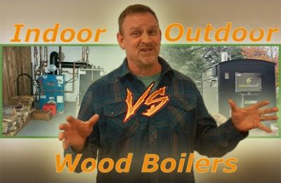 Indoor vs Outdoor Wood Boilers