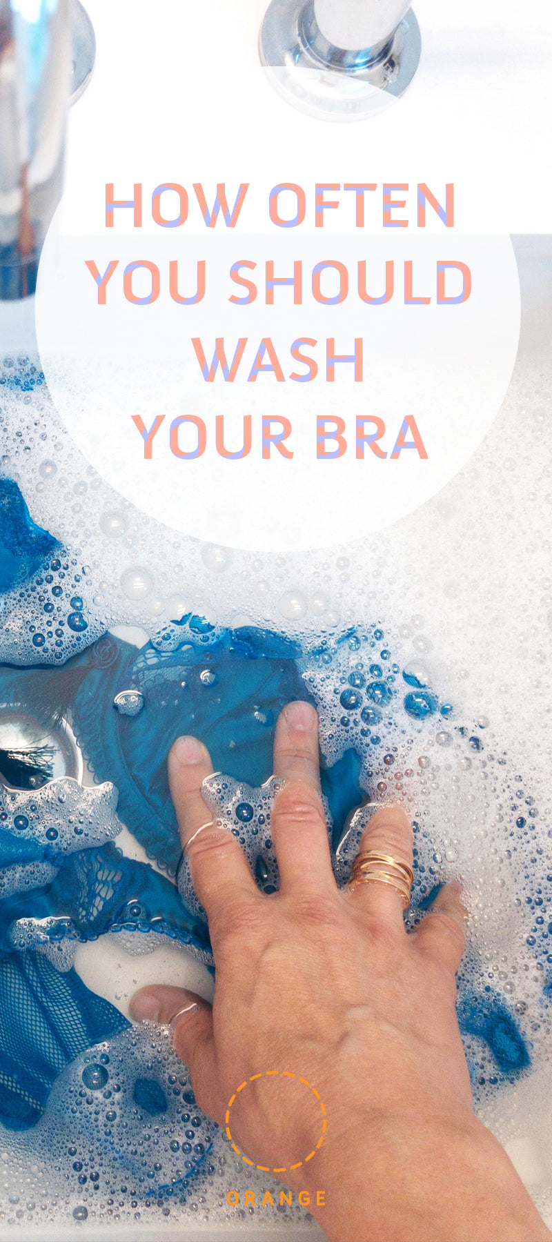 How To Wash Your Bras If You Want Them To Last