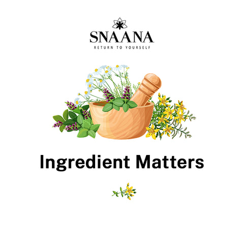 ingridents-matter-snaana