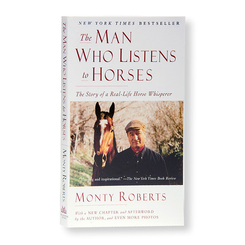 Read The Man Who Listens To Horses By Monty Roberts