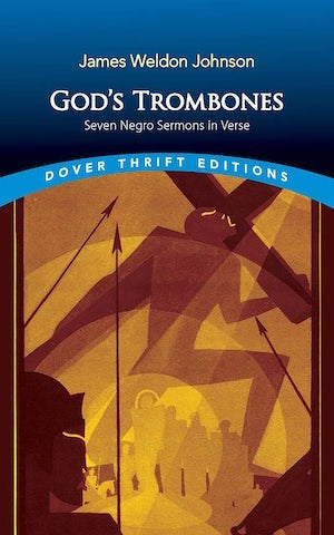 God's Trombone by James Weldon Johnson