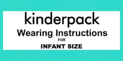 Infant Size Kinderpack Instruction Booklet