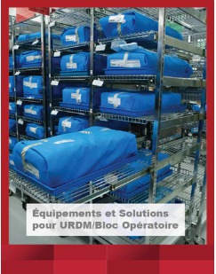 Équipements et Solutions pour URDM/Bloc Opératoire