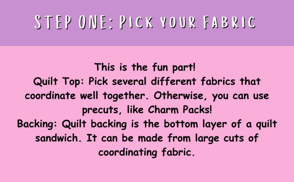 Pick the fabric for your quilt