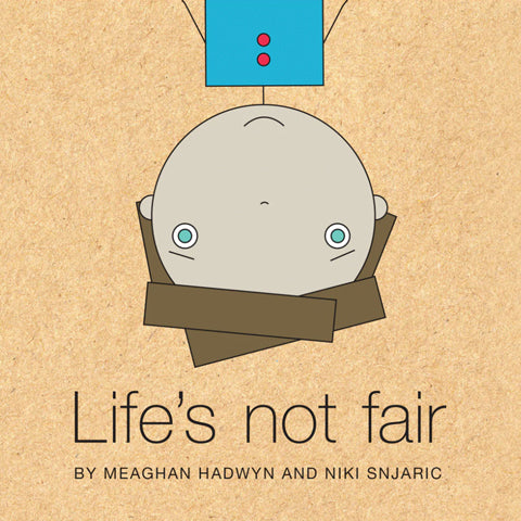 life's not fair book by other life lessons