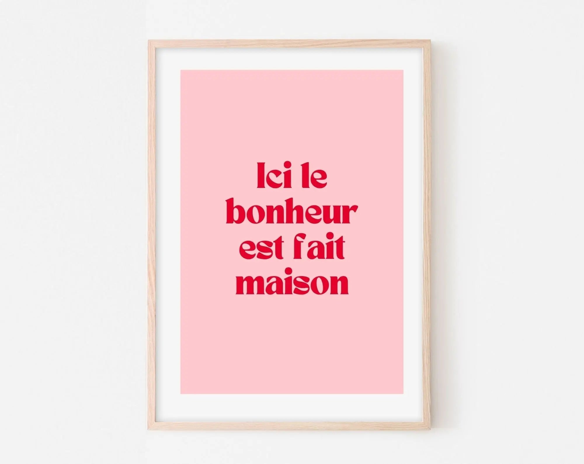 Affiche Ici le bonheur est fait maison