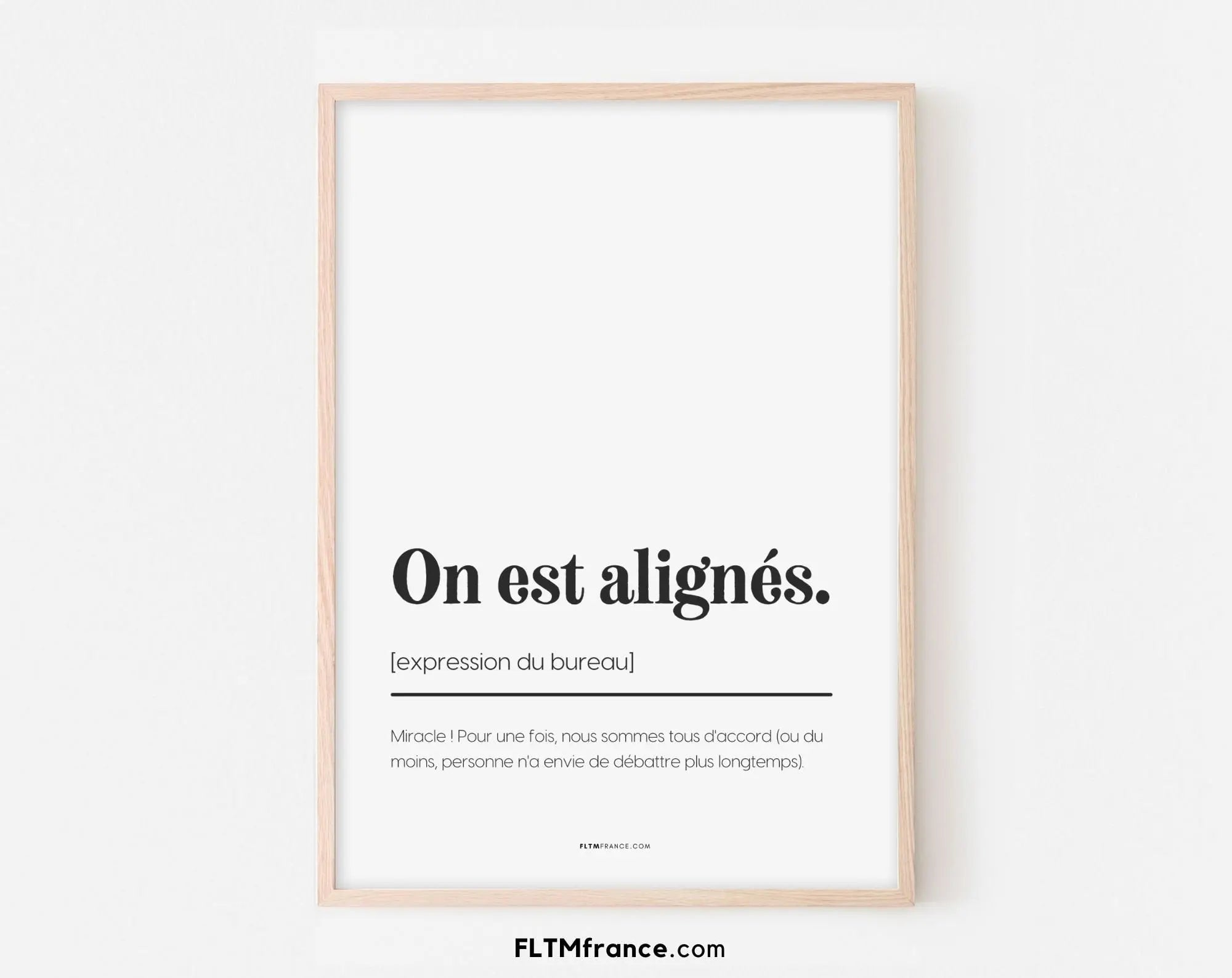 On est alignés - Affiche définition et expression du bureau FLTMfrance