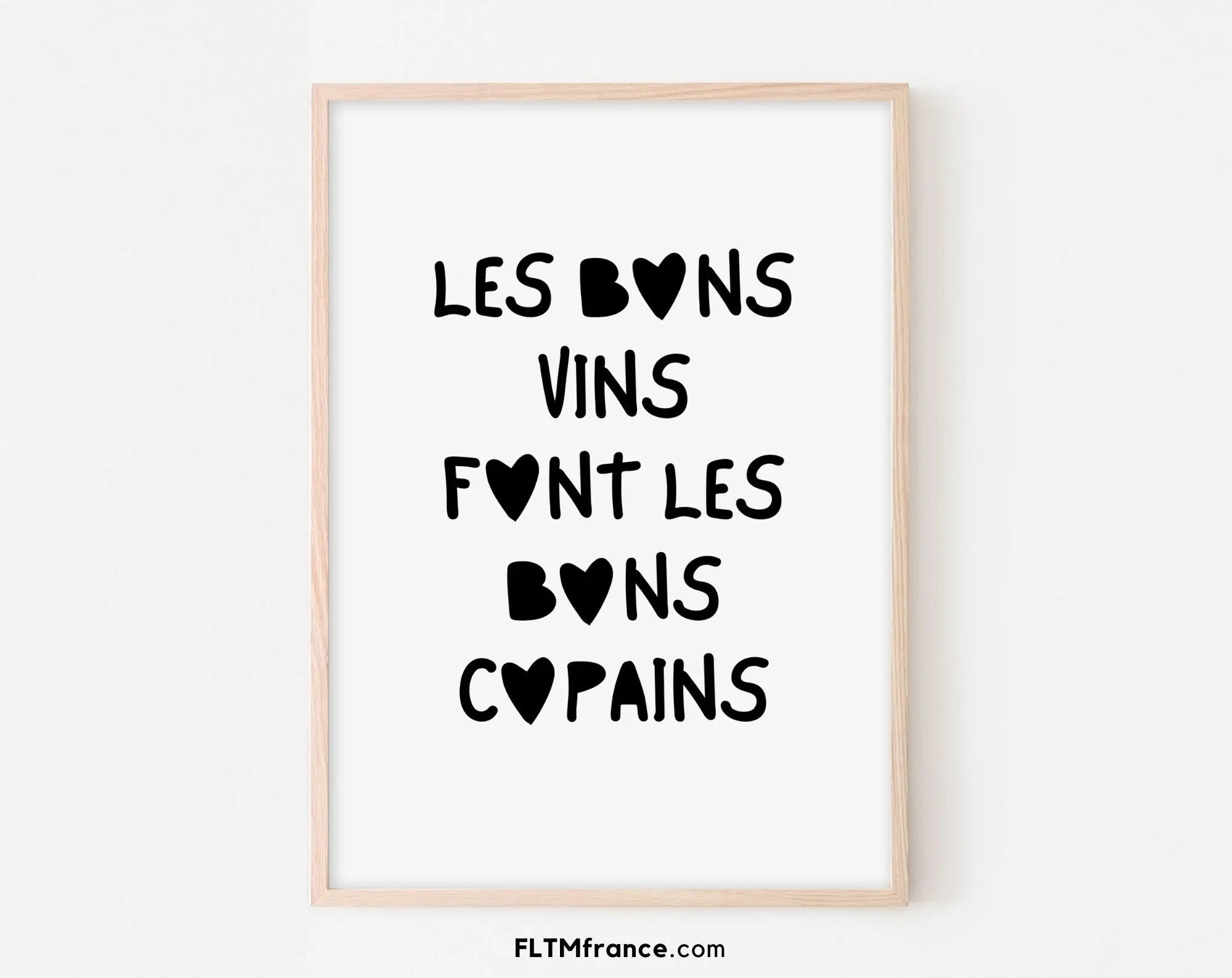 Affiche Les bons vins font les bons copains FLTMfrance