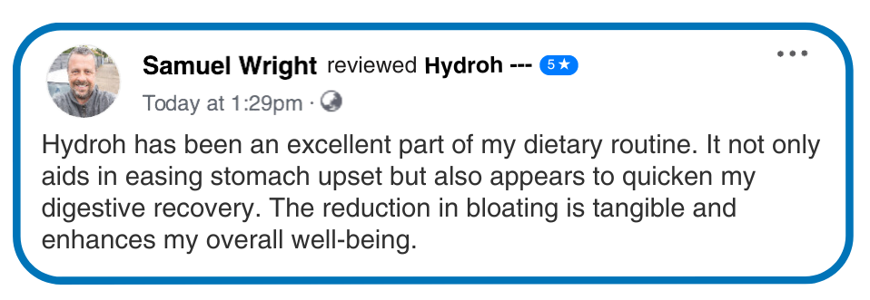 Customer review praising Hydroh supplement for improving digestion and reducing bloating.