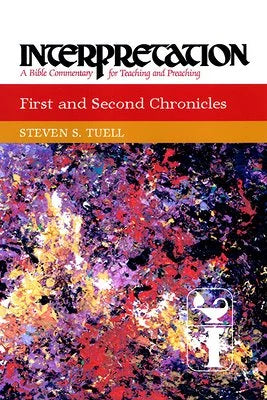 First and Second Chronicles (Interpretation) - Eden Seminary Bookstore