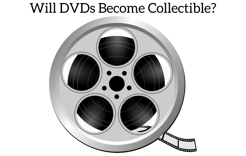 Will Dvds Become Collectible?