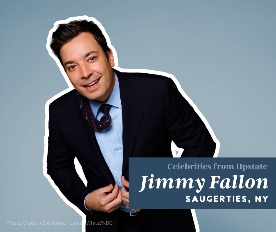 Upstate Celebrities | Jimmy Fallon