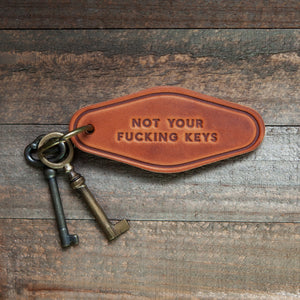 Not Your Fucking Keys - Motel Style - Sabo Provisions