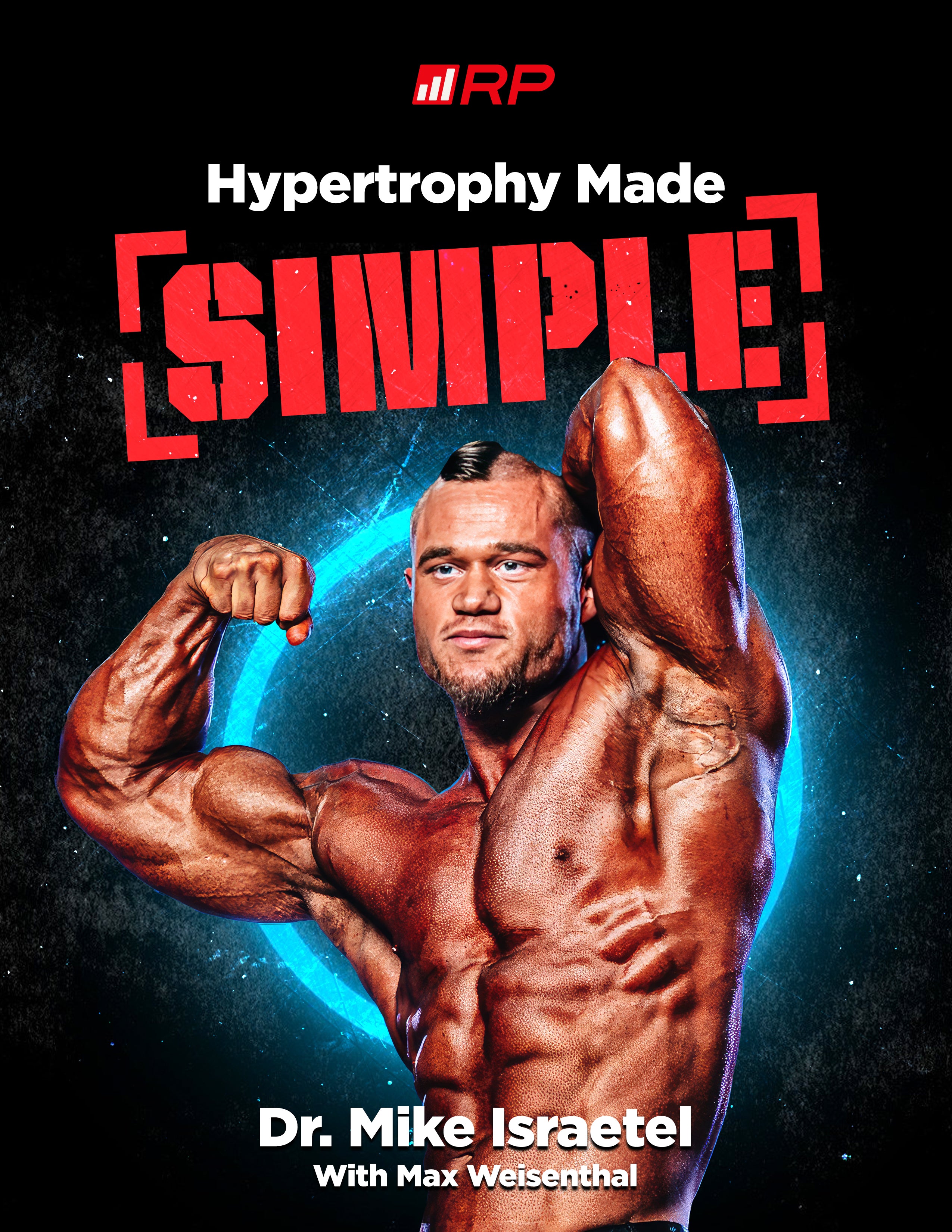 Hypertrophy Made Simple Cover.jpg__PID:0cfddc44-9b8e-4fd2-a055-e31444847ec2