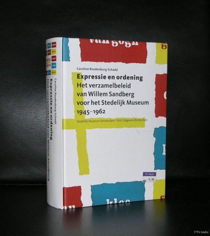 Stedelijk Museum#EXPRESSIE EN ORDENING#Sandberg, 2004 – ftn books