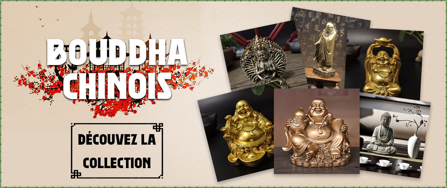 Collection Bouddha Chinois