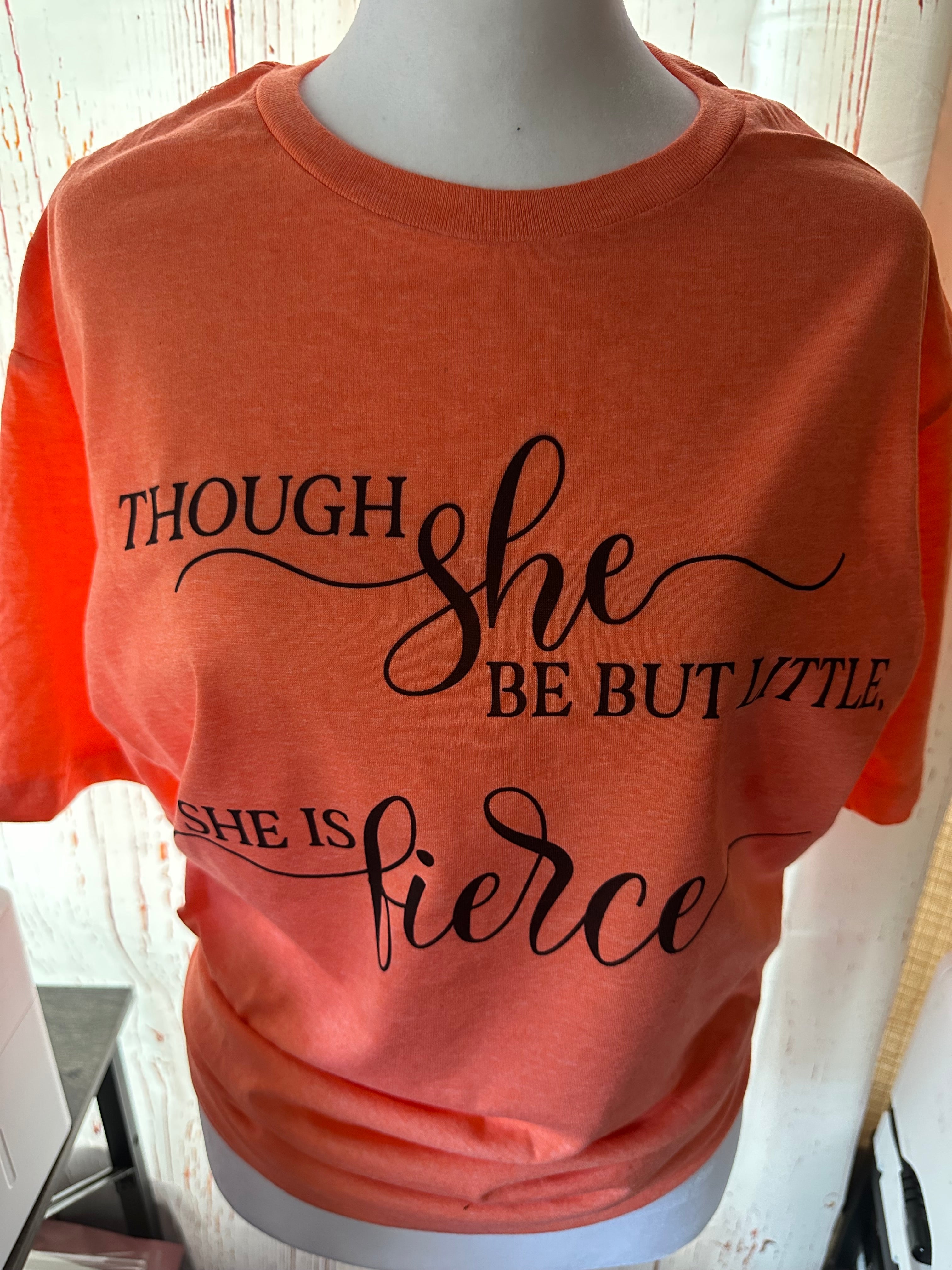She is Fierce Tee