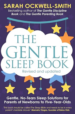 The Gentle Sleep Book: For calm babies, toddlers and pre-schoolers - Parenting books