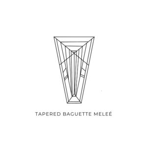 Tapered Baguette Melee