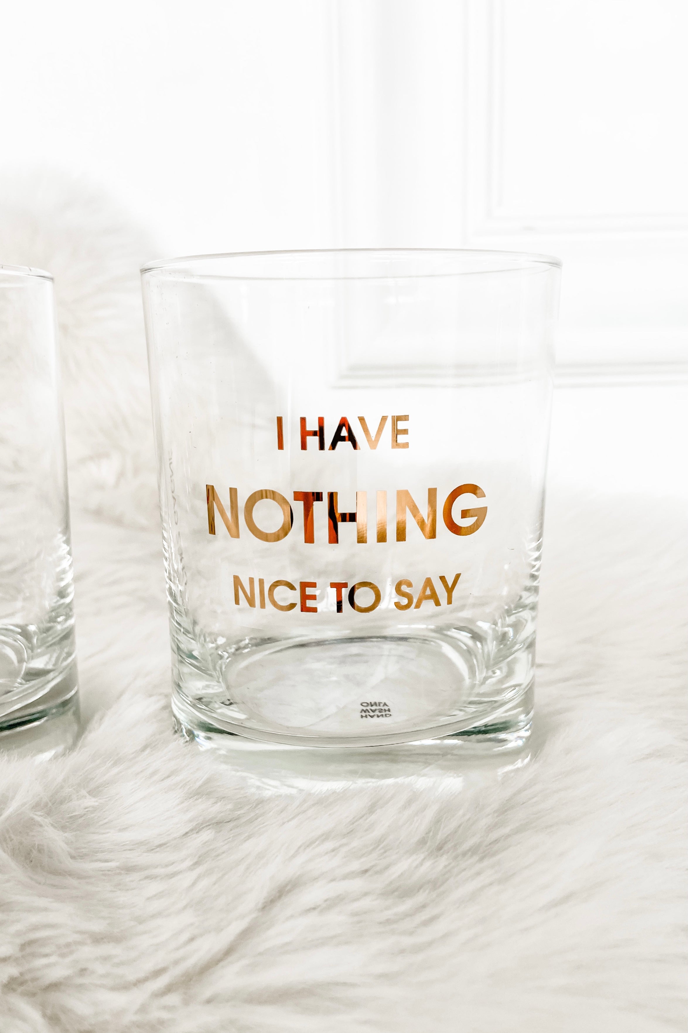 Nothing Nice To Say Rocks Glass