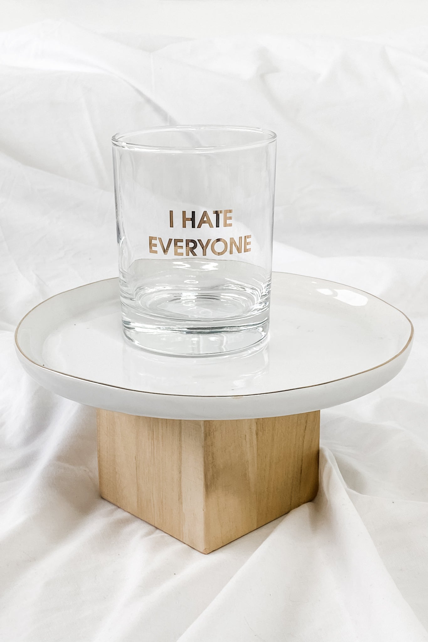 I Hate Everyone Rocks Glass