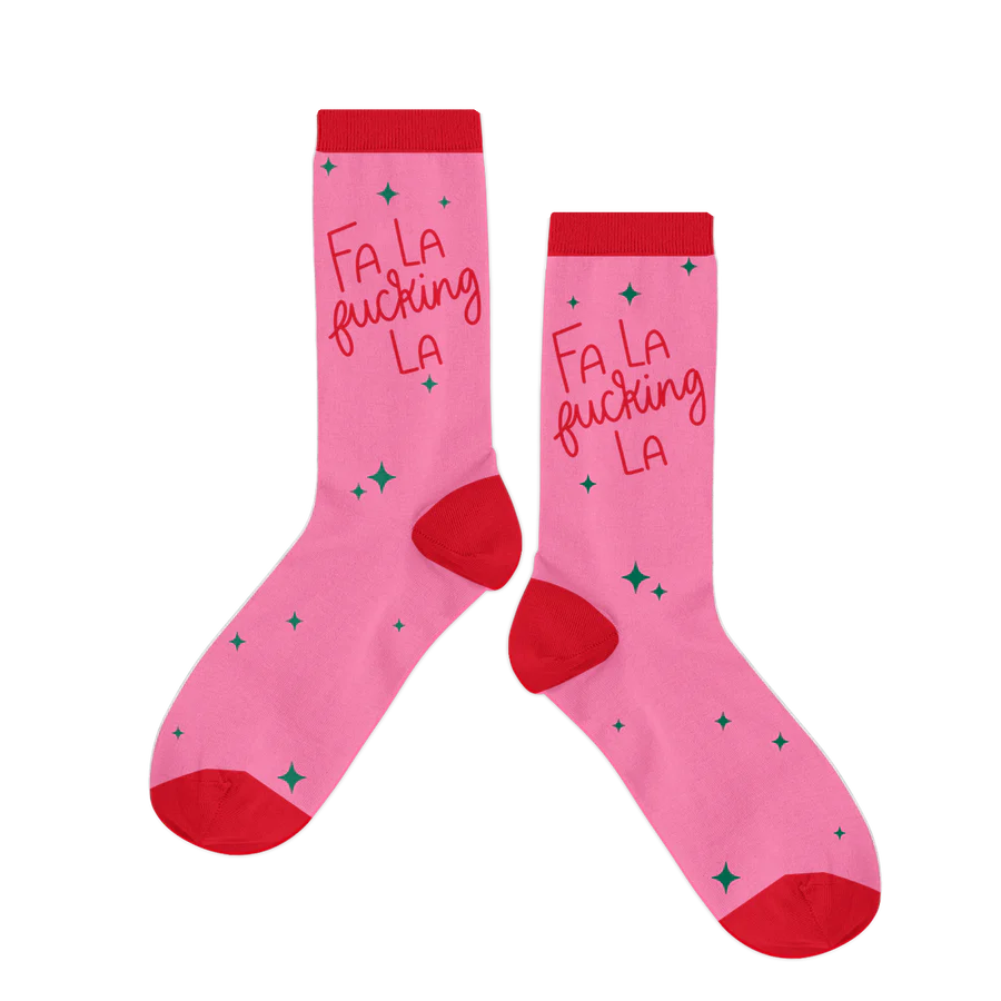 Fa La Fucking La Socks