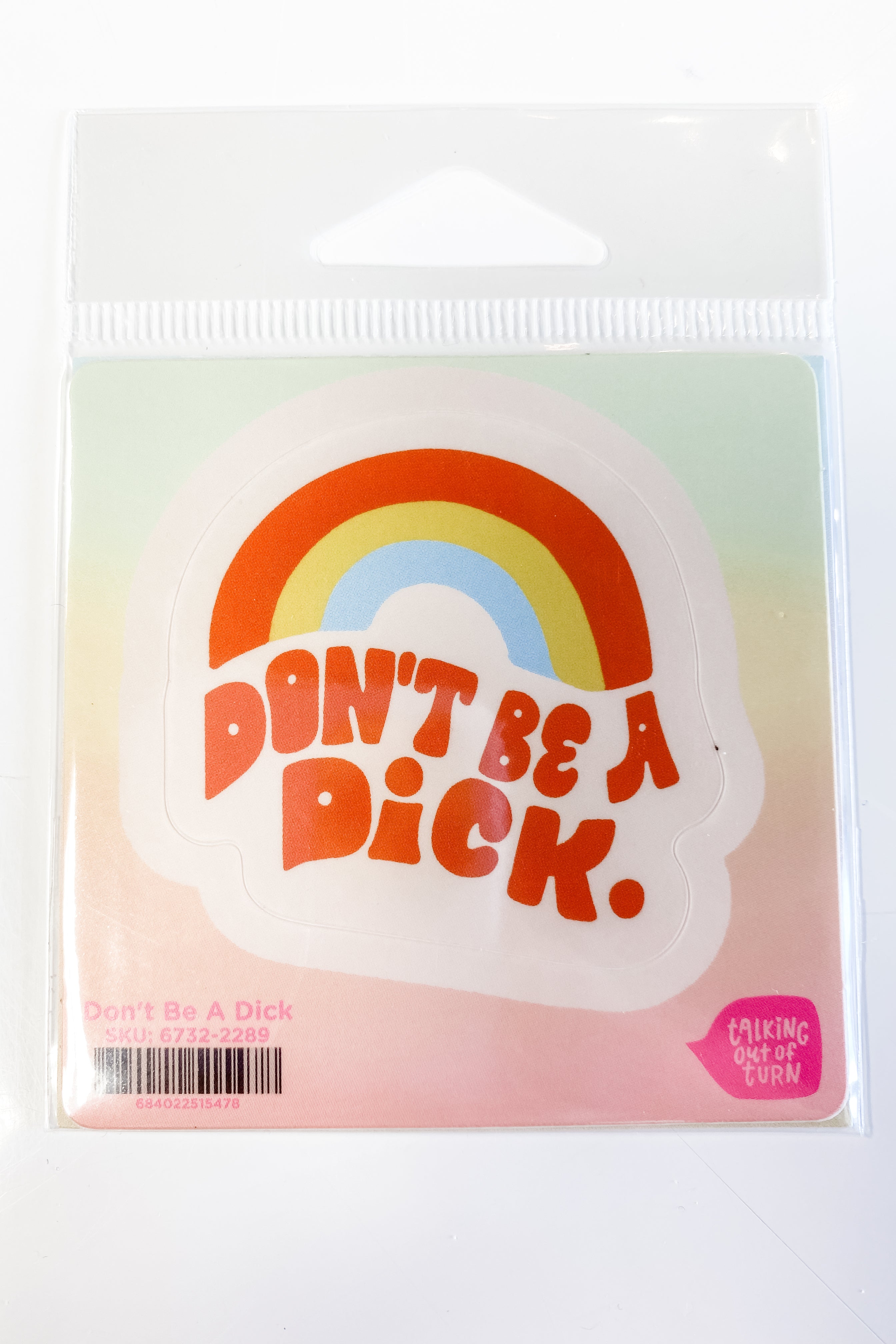 Don't Be A Dick Sticker