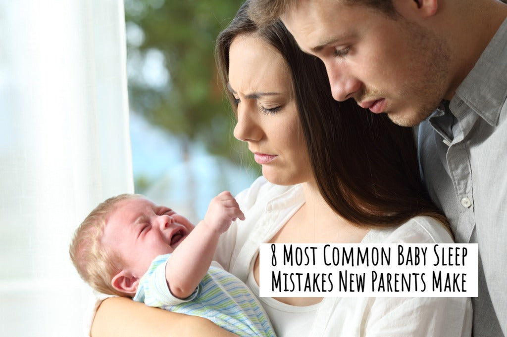 8 Most Common Baby Sleep Mistakes New Parents Make