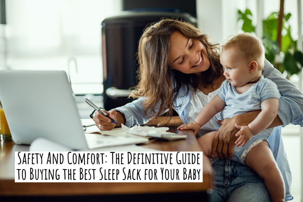 Safety And Comfort: The Definitive Guide to Buying the Best Sleep Sack for Your Baby Hero Image